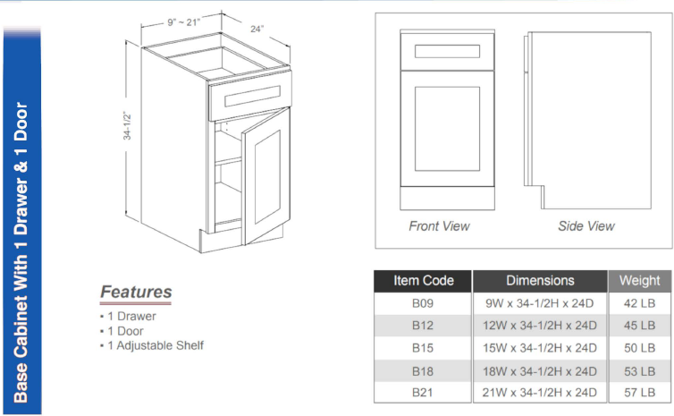 B09 - Base Cabinet 9"W (1 Drawer | 1 Door | 1 Shelf)